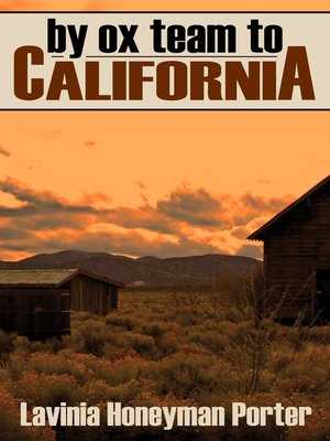 cover image of By Ox Team to California